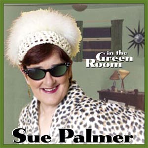 In The Green Room - Sue Palmer
